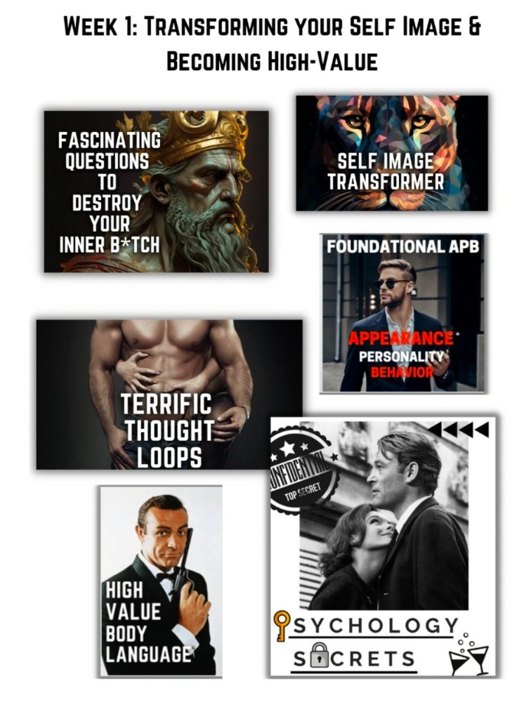 Week 1: Transforming Your Self Image & Becoming High-Value